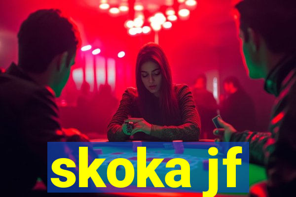 skoka jf